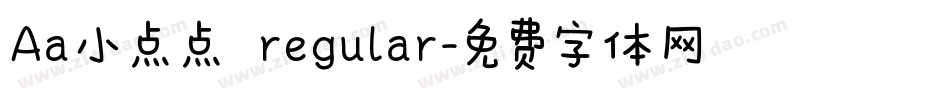 Aa小点点 regular字体转换